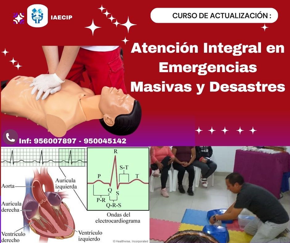 Atención Integral en Emergencias Masivas y Desastres