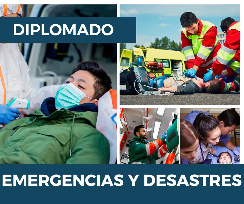 DIPLOMADO  EMERGENCIAS Y DESASTRES